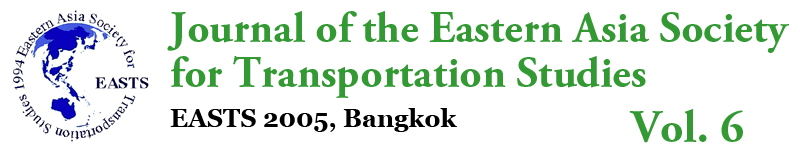 Journal of Eastern Asia Society for Transportation Studies, Vol.6